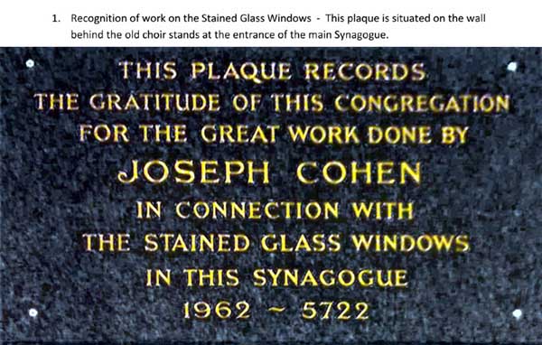 The Plaque recording Joseph Cohen's great work in connection with the stained glass windows.
